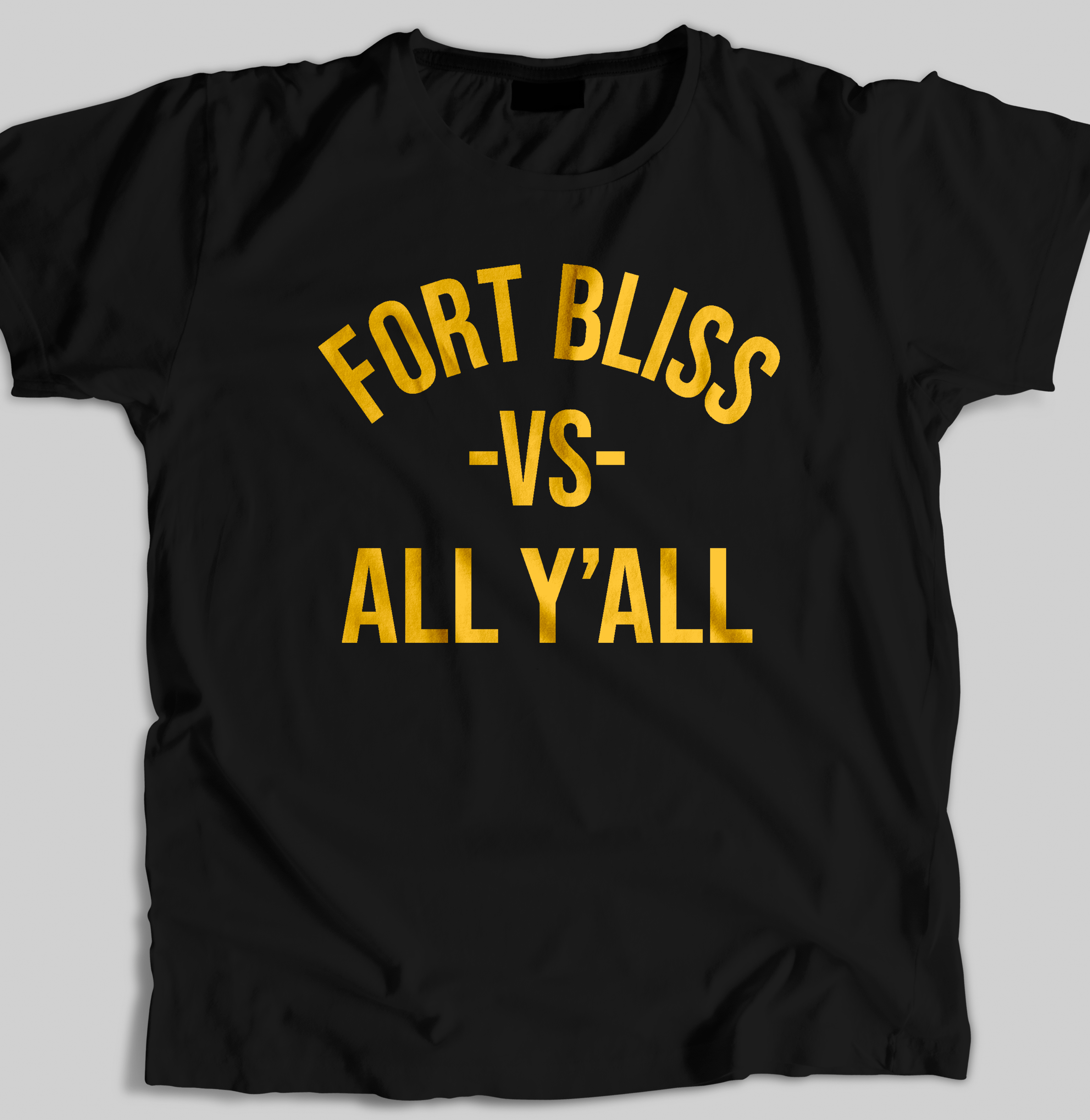 "Fort Bliss vs All Y'all" Men's T-shirt (Black) by Team Dirty